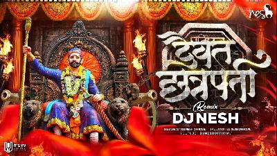 Daivat Chatrapati - DJ NeSH